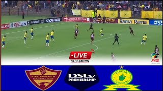 🔴LIVE  FC Stellenbosch vs Mamelodi Sundowns  Full Stream South Africa Premier League20232024 [upl. by Goulette848]