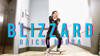 quotBLIZZARDquot  DAICHI MIURA 三浦大知  KENJI  21122018  ELP HFC Project  ダンス [upl. by Falo]