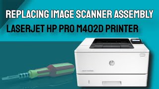 5 ways to replace the Image Scanner Assembly of a Laser Jet Printer [upl. by Relyks]