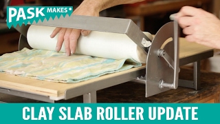 Clay Slab Roller Update [upl. by Anerahs16]