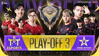 🔴 CHUNG KẾT QUỐC GIA  PLAYOFF 3 THE DAREDEVIL TEAM VS ONE STAR ESPORTS  ĐTDV MÙA ĐÔNG 2024 [upl. by Allesig888]