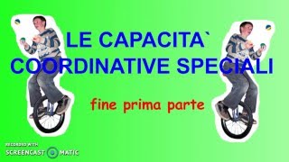 Le capacità coordinative speciali prima parte [upl. by Pik890]