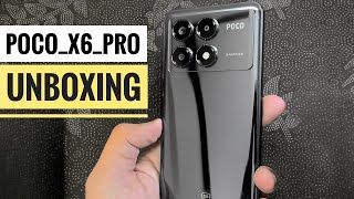 Poco X6 Pro  Unboxing  Black Colour  12Gb512gb Rom 🔥🔥🔥 [upl. by Ecinrev]