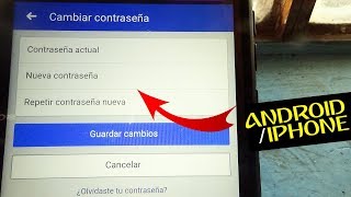 Como CAMBIAR la Contraseña de mi FACEBOOK desde Cualquier Celular ANDROIDIPHONE 2022  TIP [upl. by Addam]