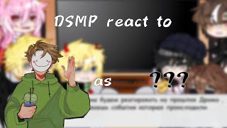 DSMP react to dream as engrus2 [upl. by Irret483]