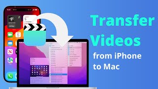 2024 How to Transfer Videos from iPhone to Mac [upl. by Catriona]