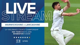 🔴 LIVE  Warwickshire vs Lancashire  County Championship  Day Four [upl. by Lovich]