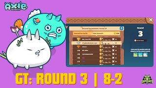 🏆 GRAND TOURNAMENT ROUND 3 PART 2  LUNACIAN CODE BLUEBIRD  AXIE CLASSIC V2 GAMEPLAY [upl. by Yllop559]