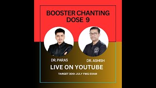 BOOSTER CHANTING DOSE 9 BY DR PARAS amp DR ASHISH [upl. by Narba]