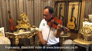 Francesco Bissolotti Violin  wwwbravomusiccoth [upl. by Grizel]