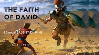 THE FAITH OF DAVID 1 Samuel 173137 45 48 49 [upl. by Guadalupe930]