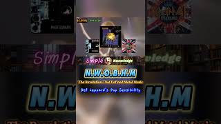 NWOBHM🎸 Def Leppard’s Pop Sensibility [upl. by Ruford119]