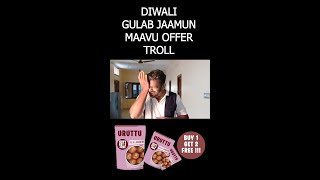 Deepavali Gulab Jamun Maavu OfferTroll  So That So That [upl. by Joanie510]