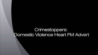 Domestic Violence Heart FM Advert [upl. by Mano979]