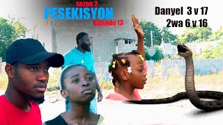 PESEKISYON Sezon 2  Episode 12  Pa Manyen pitit Bondye  Feyton Evangelik 2024  Movie Haitien [upl. by Jeanine]