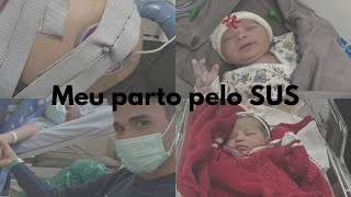 Meu relato de parto pelo SUS 👩‍🍼❤️ [upl. by Andria674]