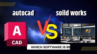 AutoCAD vs SolidWorks Kaunsa Software Behtar Hai  engneering autocad solidworks [upl. by Vince]