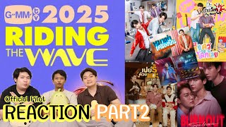 REACTION Pilot GMM 2025 RIDING THE WAVE Part2  สายเลือดY [upl. by Dougy]