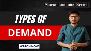 Types of Demand  Microeconomics  UGC NET Economics  BECC 101 [upl. by Wehner]