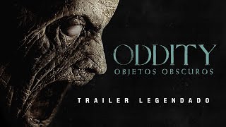 Oddity  Objetos Obscuros 2024  Trailer Legendado [upl. by Fredericka]