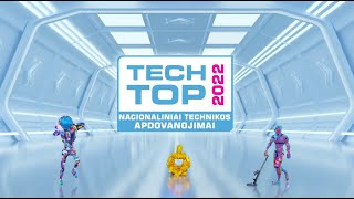 TECH TOP 2022  8IEJI NACIONALIAI TECHNIKOS APDOVANOJIMAI [upl. by Belak]