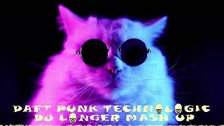 DAFT PUNK TECHNOLOGIC REMIX DJ LONGER [upl. by Nnairret]