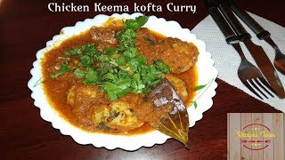 Chicken Meatballs Gravy Recipe  Chicken Keema Kofta Curry  Recipes Tour [upl. by Fredericka]