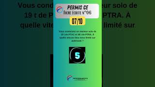 Permis CE  Fiche écrite 06 question 07 quiz questionnaire [upl. by Gregoire]