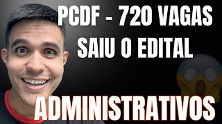 Concurso PCDF Administrativo edital PUBLICADO provas em JANEIRO [upl. by Anivla]