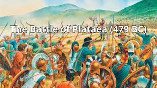 The Battle of Plataea  479 BC [upl. by Laidlaw]