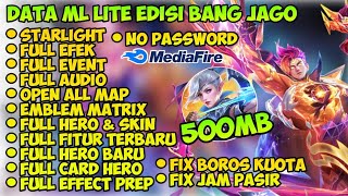 Data ML Lite Full Event 500Mb Edisi Bang Jago Patch M6  Cara Mengatasi Lag Mobile legends [upl. by Ruyam14]