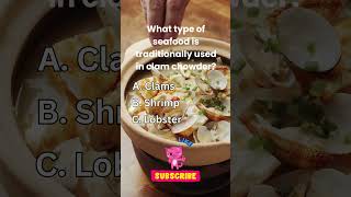 Cooking Trivia Traditional Clam Chowder Seafood Revealed usebrains trending shorts viral [upl. by Neruat]