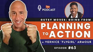 Gutsy Moves From Planning to Action with Vernice “FlyGirl” Armour [upl. by Lednahc]