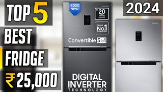 Top 5 best refrigerator under 25000 in india 2024  Best double door refrigerator 2024 under 25000 [upl. by Ycul]