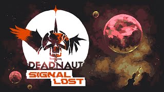 DEADNAUT  Signal Lost  Derelict Scavenging Space Marine Roguelike [upl. by Iana]