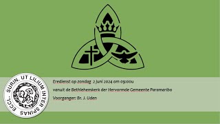 Eredienst op zondag 2 juni 2024 vanuit de Bethlehemkerk om 0900 am [upl. by Enirahtac]