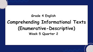 G4 English Q2 W5 EnumerativeDescriptive Texts ReadingListening [upl. by Skiba]