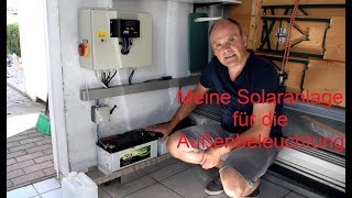 Meine Solaranlage für die Außenbeleuchtung [upl. by Meit]