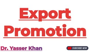 Export Promotion  Measures Of Export Promotion  Meaning Of Export Promotion  Economics  CUET [upl. by Essyle]