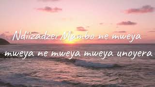 Mambo Dhuterere  Ndinzwe Mambo Official lyrics [upl. by Ecinerev]