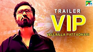 Velaiilla Pattadhari VIP Official Hindi Dubbed Movie Trailer  Dhanush Amala Paul Samuthirakani [upl. by Cornall581]