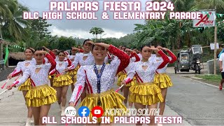 All School In Palapas Fiesta  DLC Parade  Palapas Fiesta 2024 [upl. by Elwira]