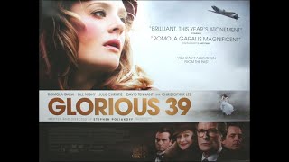 GLORIOUS 39  Trailer [upl. by Thekla]