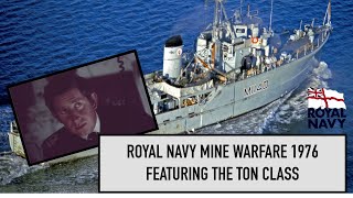 The importance of Royal Navy mine countermeasures vessels 1976 focusing on Ton Class Minesweepers [upl. by Myer]