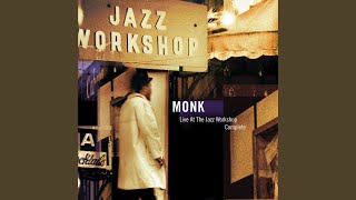 Blue Monk Live The Jazz Workshop 1982 [upl. by Brock]