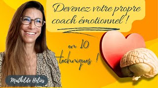 Devenez votre Propre coach émotionnel [upl. by Dnalyag]