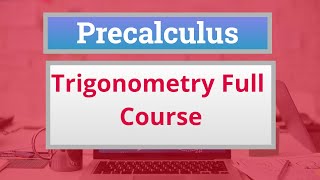 Precalculus Crash Course Trigonometry full course [upl. by Anhaj]