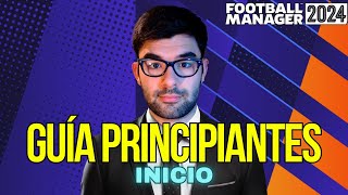 Conviertete en un experto en Football Manager 2024 Guía para principiantes en Español [upl. by Parent]