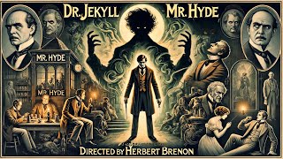 Dr Jekyll and Mr Hyde 4K Remastered 1913 Early Horror Movie Classic Cinema  Full Movie [upl. by Ariem]