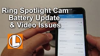 Ring Spotlight Cam Battery Update and Freezing  Choppy Video Issues [upl. by Laved]